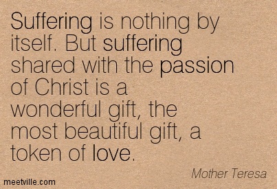 quotation-mother-teresa-passion-sufferin